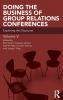 Doing the Business of Group Relations Conferences