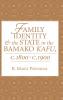 Family Identity And The State In The Bamako Kafu