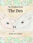 The Den