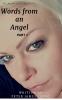 Words from an angelPart 1