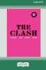 The Clash (16pt Large Edition)