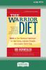 The Warrior Diet