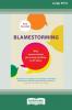 Blamestorming