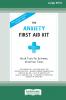 The Anxiety First Aid Kit