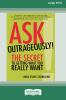Ask Outrageously!