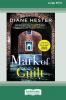 Mark of Guilt [Large Print 16pt]