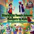 Stories to Teach Islamic Manners to Kids