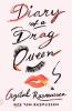 Diary of a Drag Queen