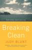 Breaking Clean