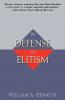 In Defense of Elitism