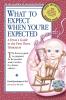 What to Expect When You're Expected