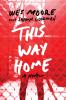 This Way Home