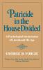 Patricide in the House Divided