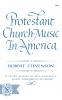 Protestant Church Music in America
