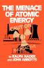 The Menace of Atomic Energy