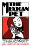 The Mexican Pet