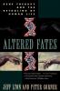 Altered Fates