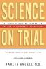 Science on Trial
