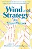 Wind and Strategy