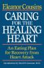 Caring for the Healing Heart