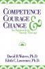 Competence Courage and Change