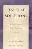 Tales of Solutions