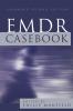 EMDR Casebook (Expanded)