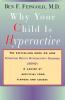 Why Your Child Is Hyperactive
