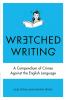 Wretched Writing