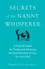 Secrets of the Nanny Whisperer