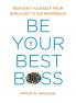 Be Your Best Boss