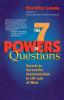 The 7 Powers of Questions