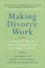 Making Divorce Work