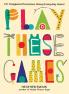 Play These Games