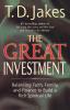 The Great Investment
