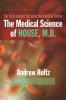The Medical Science of House M.D.