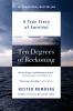 Ten Degrees of Reckoning