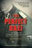 The Perfect Nazi