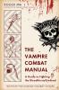 The Vampire Combat Manual