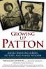 Growing Up Patton