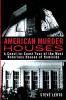 American Murder Houses