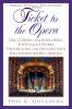 Ticket to the Opera