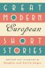 Great Modern European Short Stories