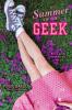 Summer of the Geek