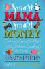Smart Mama Smart Money