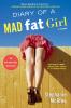 Diary of a Mad Fat Girl