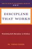 Discipline That Works