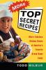 More Top Secret Recipes