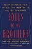 Souls of My Brothers