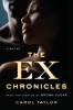 The Ex Chronicles